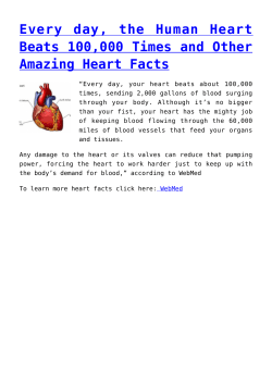 Every day, the Human Heart Beats 100,000 Times and Other