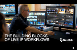 the building blocks of live ip workflows