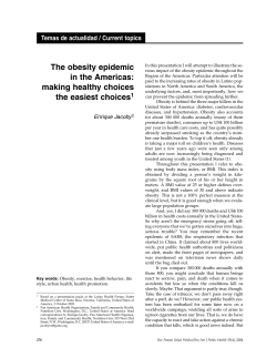 The obesity epidemic in the Americas: making healthy choices the