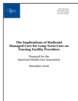 The Implications of Medicaid Managed Care for Long