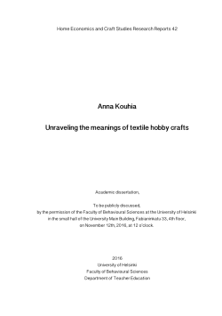 Unraveling the meanings of textile hobby crafts - Helda