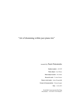Art of drumming within jazz piano trio