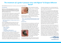 The treatment of a grade 4 pressure ulcer with