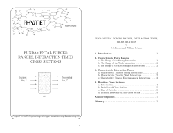 fundamental forces: ranges, interaction times, cross sections