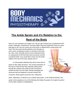The Ankle Sprain and it`s Relation to the Rest of the Body