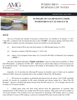 Summary Of Tax Benefits Under Puerto Rico Act 22 And Act 20