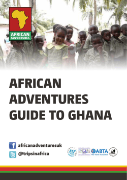 AFRICAN ADVENTURES GUIDE TO GHANA