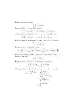 1. Evaluate the iterated integral sin (B)|H|B Solution: First we