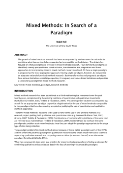 Mixed Methods: In Search of a Paradigm