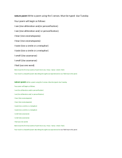 nature poem-Write a poem using the 5 senses. Must be typed