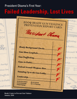 President Obama`s First Year - Brady Campaign to Prevent Gun