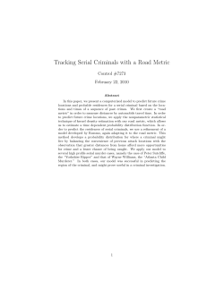 Tracking Serial Criminals with a Road Metric
