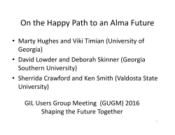 On the Happy Path to an Alma Future