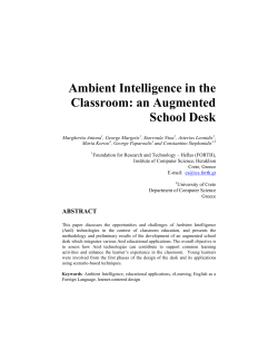 Ambient intelligence in the classroom: An augmented - FORTH-ICS