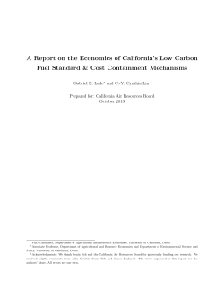 A Report on the Economics of California`s Low Carbon Fuel