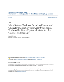 Make-Believe: The Rules Excluding Evidence of Character and