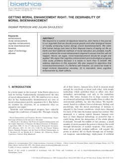 GETTING MORAL ENHANCEMENT RIGHT: THE DESIRABILITY OF