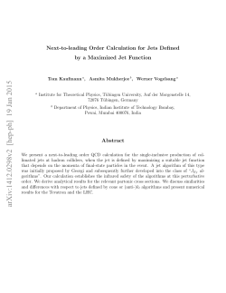Next-to-leading Order Calculation for Jets Defined by a Maximized