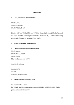 159 APPENDIX A.1 CaCl2 Solution for transformation