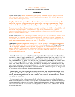 INSULT TO INTELLIGENCE The bureaucratic invasion of our