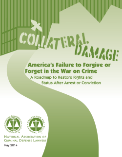 America`s Failure to Forgive or Forget in the War on Crime
