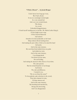 1 &ldquo;I Had a Dream&rdquo; &hellip; by Jonah Bettger I don`t know how long ago it