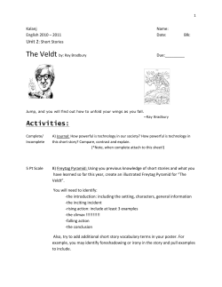 The Veldt by: Ray Bradbury