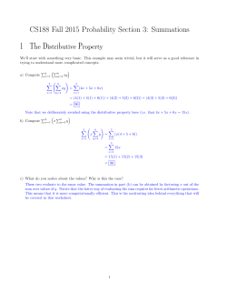 CS188 Fall 2015 Probability Section 3: Summations