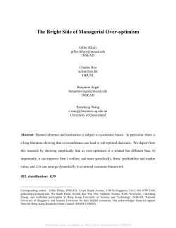 The Bright Side of Managerial Over-optimism