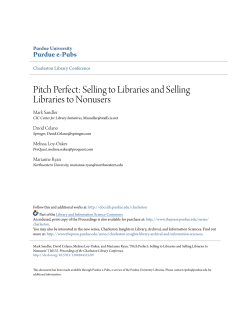 Pitch Perfect: Selling to Libraries and Selling - Purdue e-Pubs