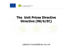 The Unit Prices Directive Directive (98/6/EC)