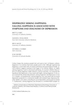 desperately seeking happiness: valuing happiness is