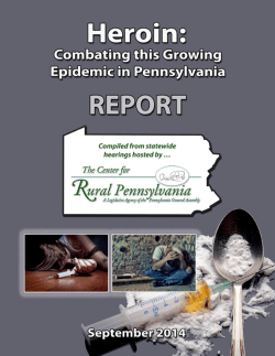 Heroin: Combating this Growing Epidemic in Pennsylvania