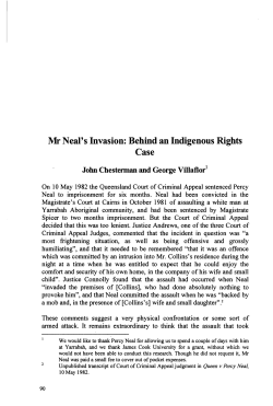 Mr Neal`s Invasion: Behind an Indigenous Rights Case