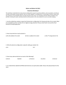 Matter and Motion Fall 2015 Chemistry Workshop 2 1. Use the