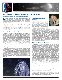To Sleep, Perchance to Dream... - American Association of Sleep