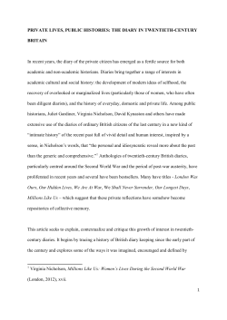PRIVATE LIVES, PUBLIC HISTORIES: THE DIARY IN TWENTIETH