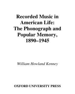 The Phonograph and Popular Memory, 1890&ndash;1945