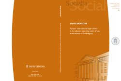 IRINA NOSSOVA Russia`s international legal claims in its adjacent