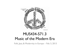 MUS434-571.3 Music of the Modern Era