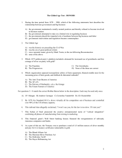 The Gilded Age Test - HONORS 1. During the time period from 1870