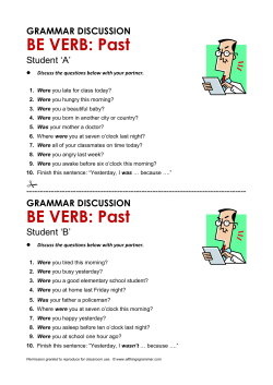 BE VERB: Past BE VERB: Past
