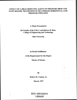 EFFECT OF A DRAG REDUCING AGENT ON PRESSURE DROP