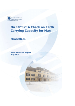On 10^12: A Check on Earth Carrying Capacity for Man