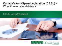 Canada`s Anti-Spam Legislation (CASL) &ndash; What it means for Advisors