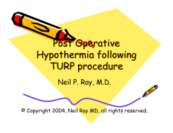 Post Operative Hypothermia following TURP