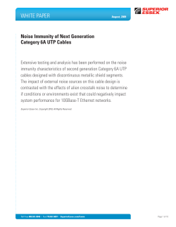 Noise Immunity of Next Generation Category 6A UTP Cables