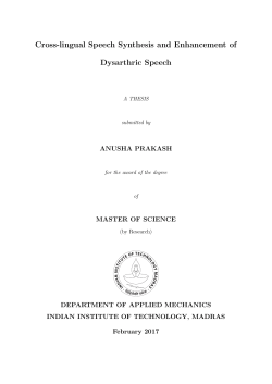 Cross-lingual Speech Synthesis and Enhancement of Dysarthric