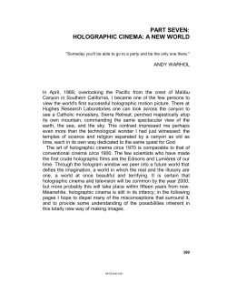 part seven: holographic cinema: a new world