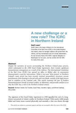 A new challenge or a new role? The ICRC in Northern Ireland